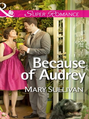 cover image of Because of Audrey